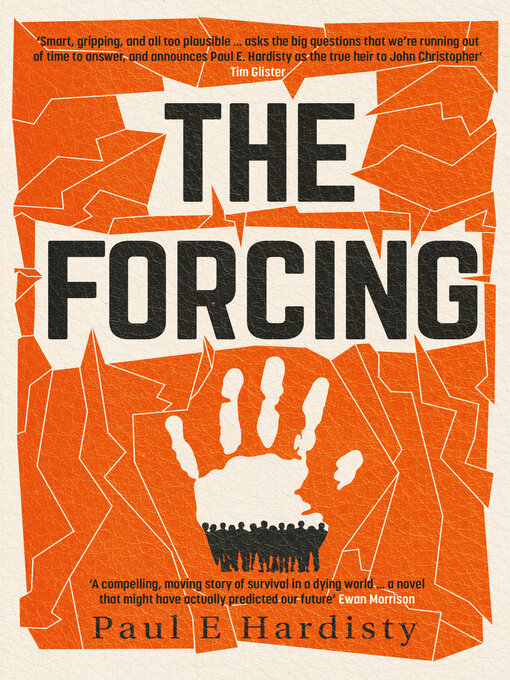 Title details for The Forcing by Paul E. Hardisty - Wait list